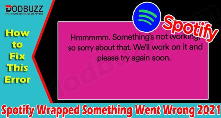 Latest News Spotify Wrapped Something Went Wrong
