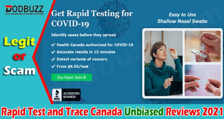 Rapid Test and Trace Canada Online Website Reviews
