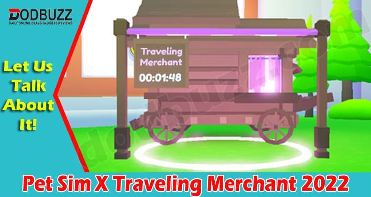 Gaming Tips Pet Sim X Traveling Merchant