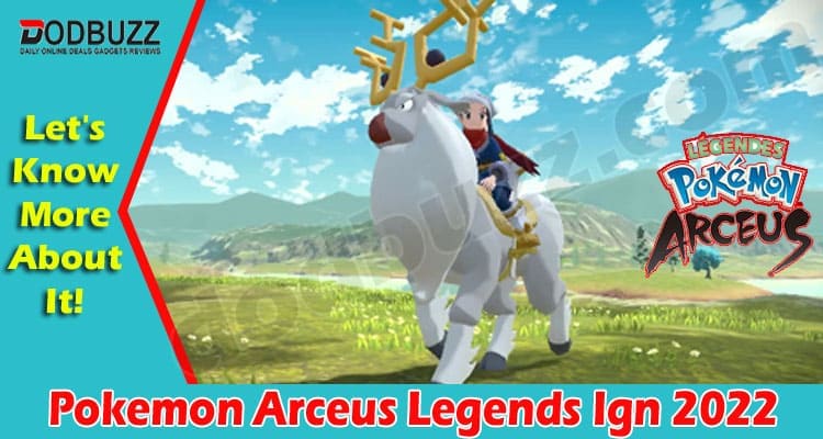 Gaming Tips Pokemon Arceus Legends Ign