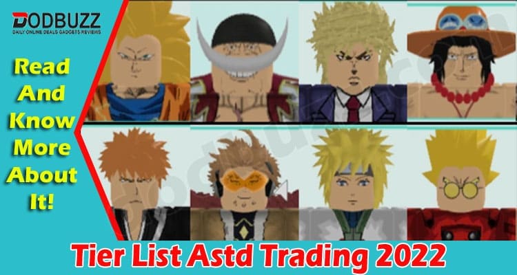 Gaming Tips Tier List Astd Trading