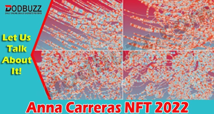 Latest News Anna Carreras NFT