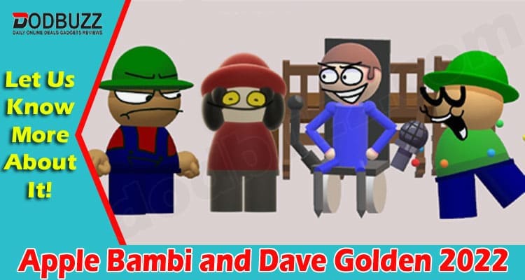 Latest News Apple Bambi and Dave Golden