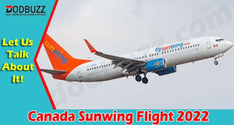 Latest News Canada Sunwing Flight
