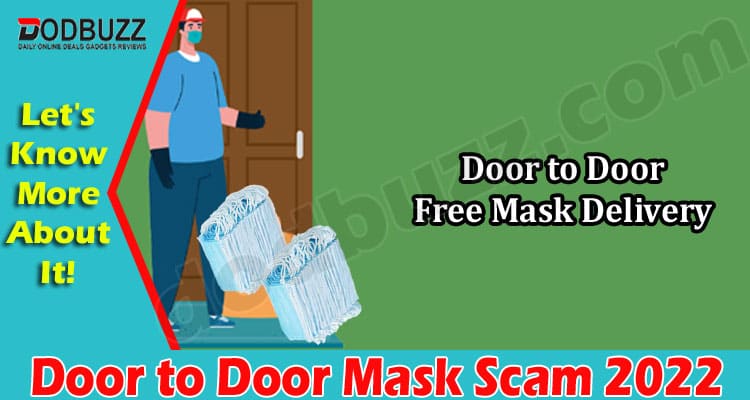 Latest News Door to Door Mask Scam