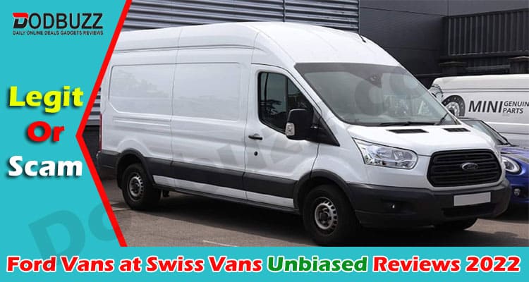 Latest News Ford Vans at Swiss Vans