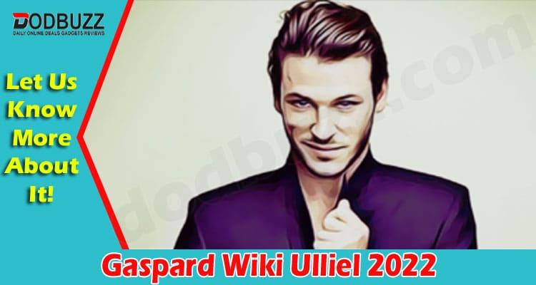 Latest News Gaspard Wiki Ulliel