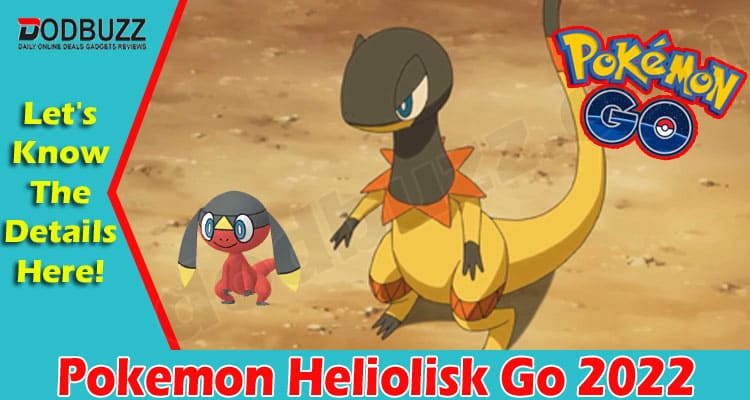 Latest News Pokemon Heliolisk Go