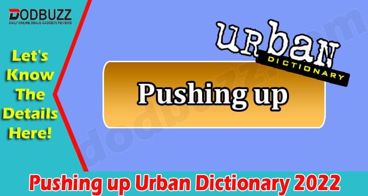 Latest News Pushing up Urban Dictionary