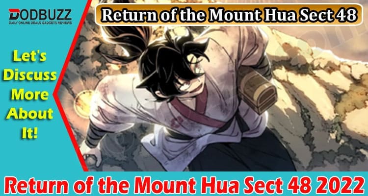 Latest News Return of the Mount Hua Sect 48