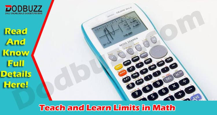 Latest News Teach and Learn Limits in Math