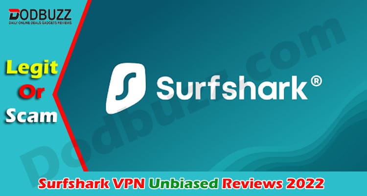 Surfshark VPN Online Reviews