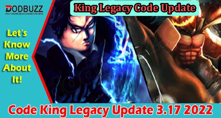 Gaming Tips Code King Legacy Update 3.17