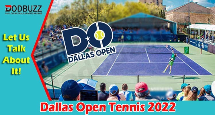 Gaming Tips Dallas Open Tennis 2022