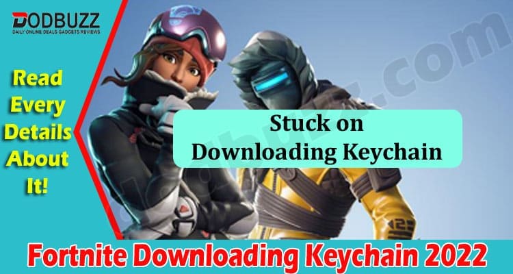 Gaming Tips Fortnite Downloading Keychain