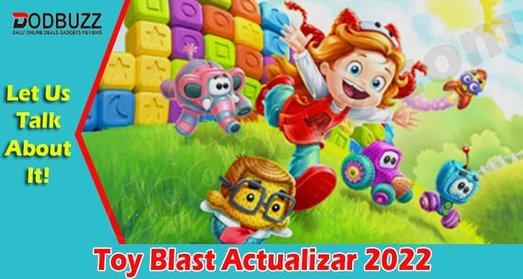 Gaming Tips Toy Blast Actualizar