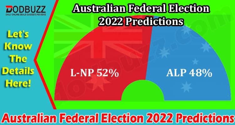 Latest News Australian Federal Election Predictions