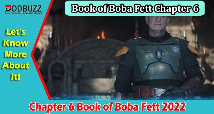 Latest News Chapter 6 Book of Boba Fett