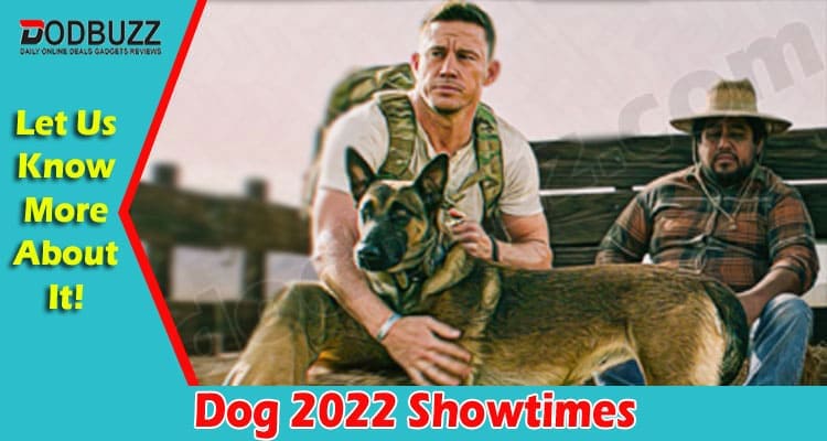 Latest News Dog 2022 Showtimes