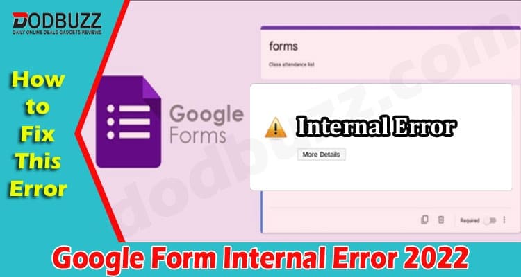 Latest News Google Form Internal Error