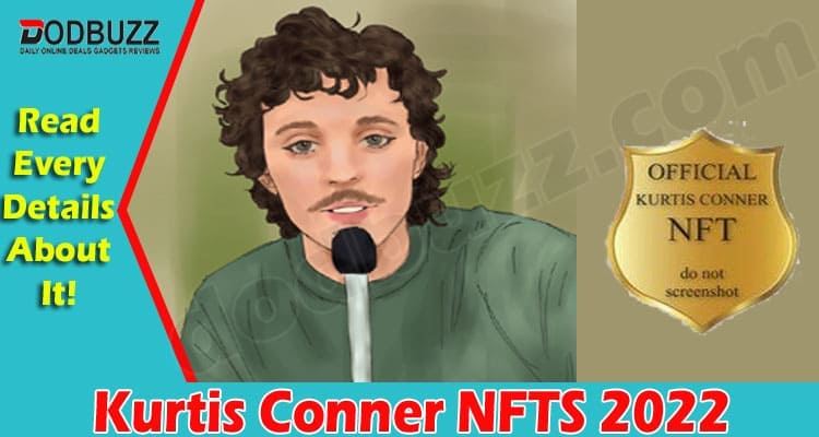 Latest News Kurtis Conner NFTS