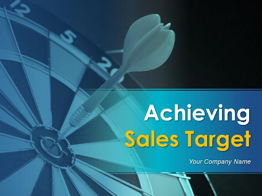 Achieving Sales Target PowerPoint Presentation Slides