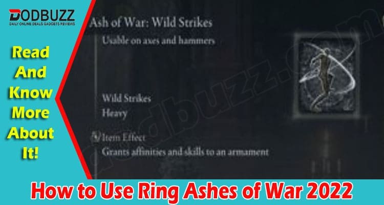 Gaming Tips How to Use Ring Ashes of War