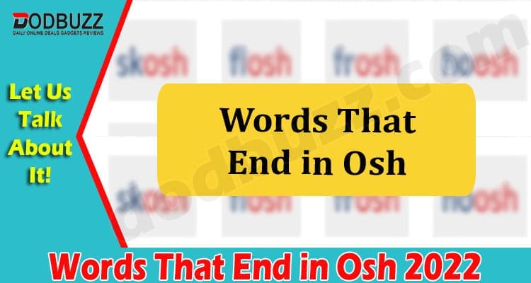Gaming Tips Words That End In Osh