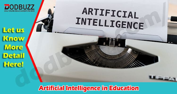 Latest News Artificial Intelligence in Education