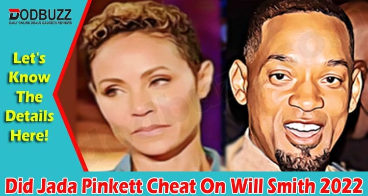 Latest News Did Jada Pinkett Cheat On Will Smith