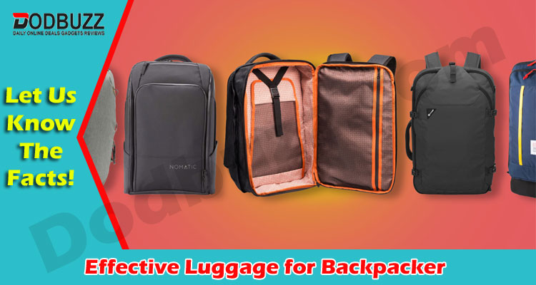 Latest News Effective Luggage for Backpacker