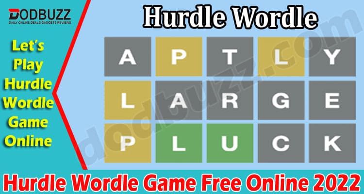 Latest News Hurdle Wordle Game Free Online