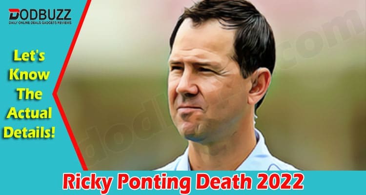 Latest News Ricky Ponting Death