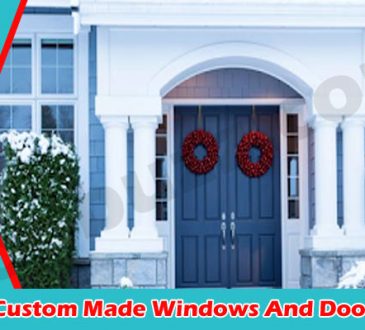 Complete Information Custom Made Windows And Doors