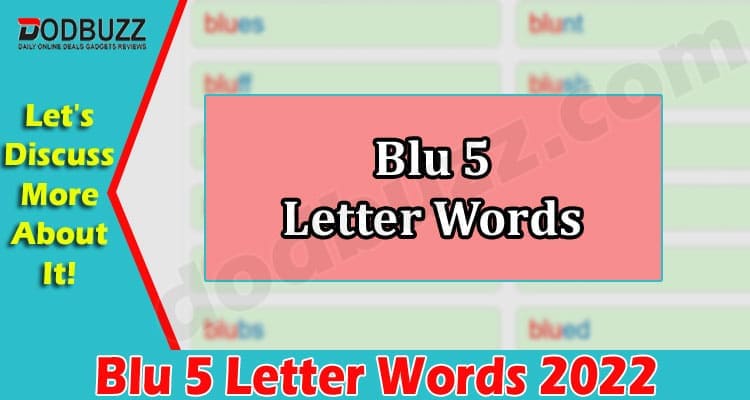Gaming Tips Blu 5 Letter Words