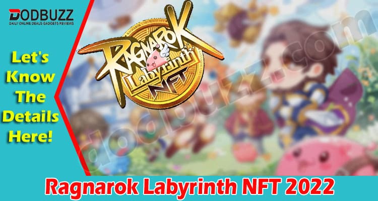 Gaming Tips Ragnarok Labyrinth NFT