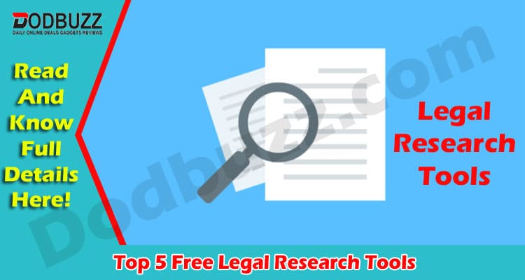 Get Top 5 Free Legal Research Tools