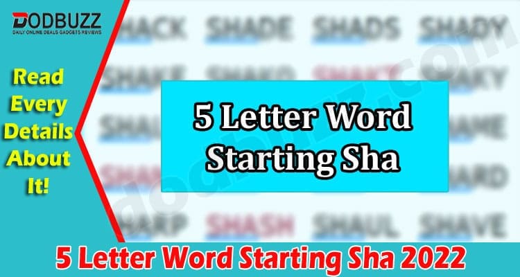 Latest-News-5-Letter-Word-Starting-Sha