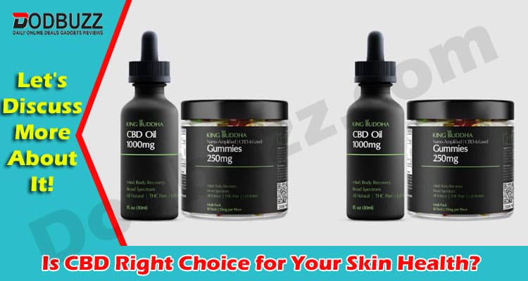 Latest News CBD Right Choice for Your Skin Health