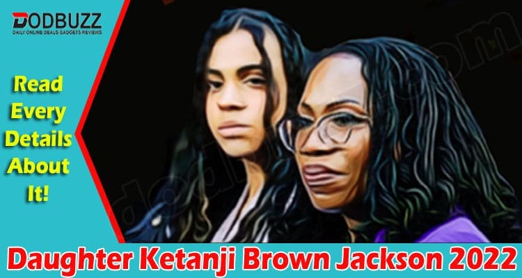 Latest News Daughter Ketanji Brown Jackson