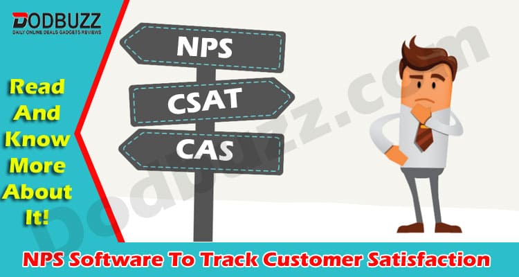 Latest News NPS Software To Track Customer Satisfaction