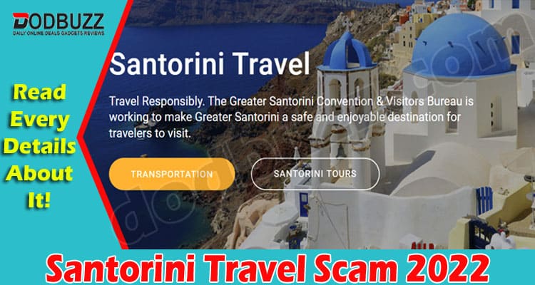 Latest News Santorini Travel Scam