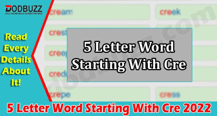 Gaming Tips 5 Letter Word Starting With Cre