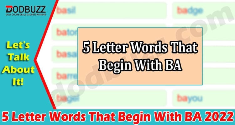 Gaming Tips 5 Letter Words That Begin With BA