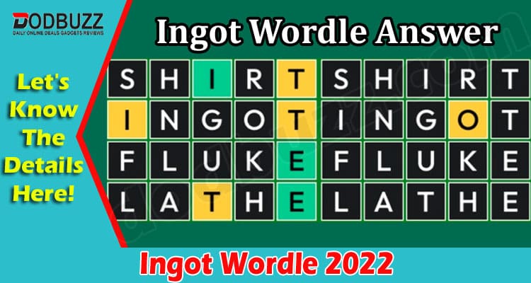 Gaming Tips Ingot Wordle