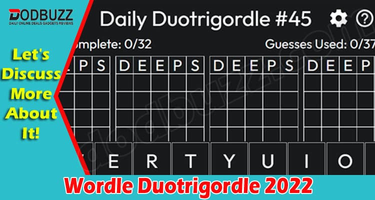 Gaming Tips Wordle Duotrigordle