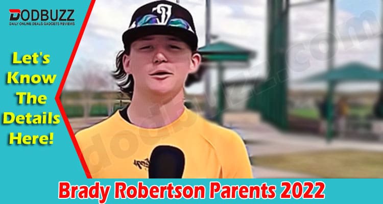 Latest News Brady Robertson Parents