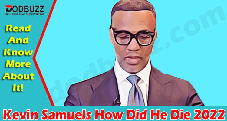 Latest News Kevin Samuels How Did He Die