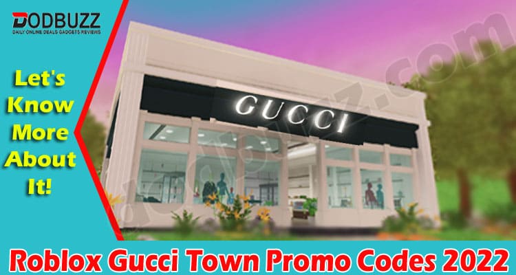 Latest News Roblox Gucci Town Promo Codes