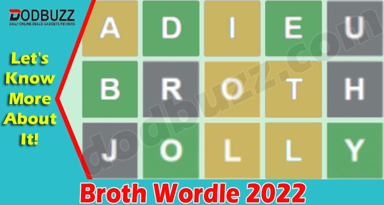 Gaming Tips Broth Wordle